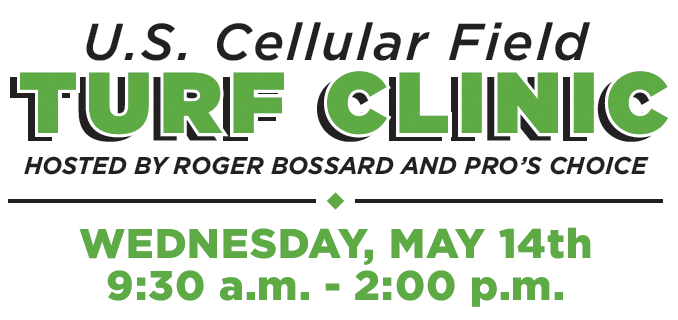 
US Cellular Field
TURF CLINIC
Hosted by Roger Bossard and Pros Choice

Wednesday May 14th
930am to 2pm
